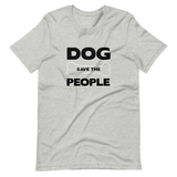 Heather Grey Shirt - Dog Save The People Classic Logo